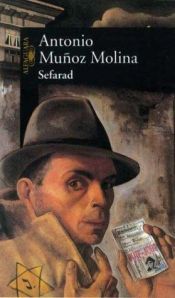 book cover of Sefarad: una novela de novelas by Antonio Muñoz Molina