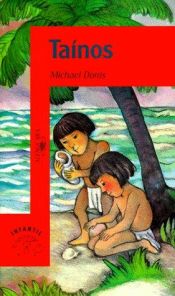 book cover of Tainos by Michael Dorris