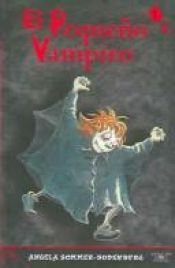 book cover of Pequeño Vampiro, El by Angela Sommer-Bodenburg
