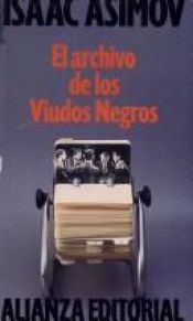 book cover of El Archivo de los Viudos Negros by Isaac Asimov