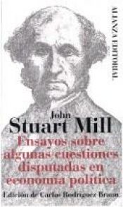 book cover of Ensayos sobre algunas cuestiones disputadas en economía política by John Stuart Mill