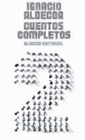 book cover of Cuentos completos by Ignacio Aldecoa