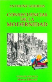 book cover of Consecuencias de la modernidad by Anthony Giddens