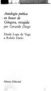 book cover of Antologia poetica en honor de Gongora by Gerardo Diego