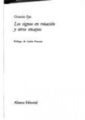 book cover of Los signos en rotacion y otros ensayos by 奧克塔維奧·帕斯