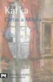 book cover of Cartas a Milena by Franz Kafka