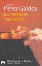 book cover of Las novelas de Torquemada by 貝尼托·佩雷斯·加爾多斯