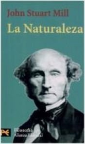 book cover of La naturaleza by Τζον Στιούαρτ Μιλ