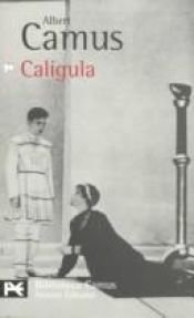 book cover of Calígula by Albert Camus