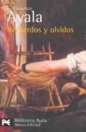 book cover of Recuerdos Y Olvidos by Francisco Ayala