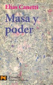 book cover of Masa y poder by Elias Canetti