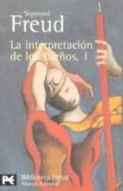 book cover of La interpretación de los sueños by Sigmund Freud