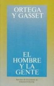 book cover of El hombre y la gente by José Ortega y Gasset