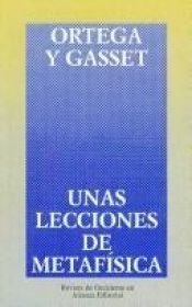 book cover of Unas lecciones de metafísica by ホセ・オルテガ・イ・ガセット