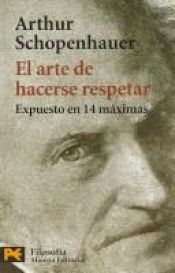 book cover of L'art de se faire respecter by Artūrs Šopenhauers