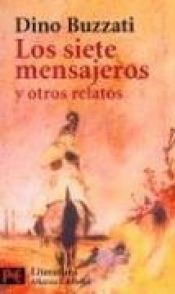 book cover of I sette messaggeri by Dino Buzzati