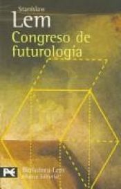 book cover of Congreso de Futurologia by Stanisław Lem