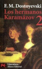 book cover of Los hermanos Karamazov (Vol. 2) by Fiódor Dostoyevski