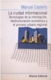 book cover of Ciudad Informacional, La by Manuel Castells