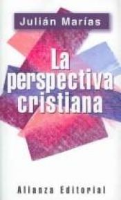 book cover of La Perspectiva cristiana by Julián Marías Aguilera