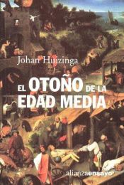 book cover of El otoño de la Edad Media by Johan Huizinga
