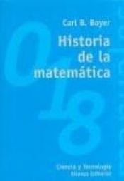 book cover of Historia de la matematica by Carl B. Boyer