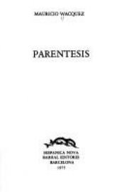 book cover of Paréntesis by Mauricio Wacquez