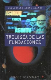 book cover of Trilogía de las Fundaciones by Folio Society (London, England)|Isaac Asimov