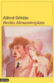 book cover of Berlin Alexanderplatz by Alfred Döblin