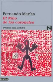 book cover of El niño de los coroneles by Fernando Marias