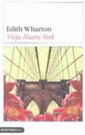 book cover of Vieja Nueva York by Edith Wharton