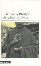 book cover of El Medico De Lhasa by Lobsang Rampa