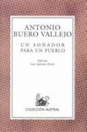 book cover of Un soñador para un pueblo by Antonio Buero Vallejo