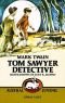 Tom Sawyer Detective (Austral Juvenil)