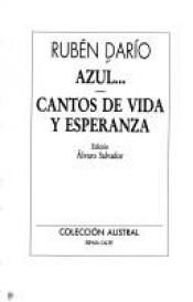 book cover of Azul Cantos de Vida y Esperanza by Ruben Dario