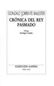book cover of Crónica del rey Pasmado by Gonzalo Torrente Ballester