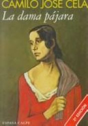book cover of La dama pájara y otros cuentos by קמילו חוסה סלה
