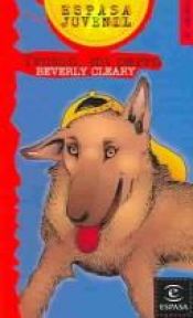 book cover of Troton, Mi Perro by Beverly Cleary