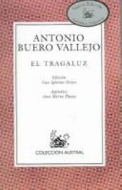 book cover of El Tragaluz by Antonio Buero Vallejo