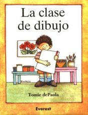 book cover of La Clase de Dibujo by Tomie dePaola