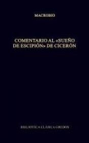 book cover of Comentario al "Sueño de Escipión" de Cicerón by Marco Tulio Cicerón