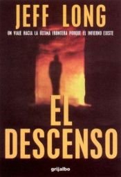 book cover of El descenso by Jeff Long