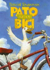 book cover of Pato va en bici by David Shannon
