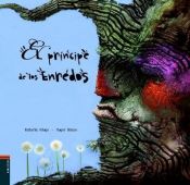 book cover of El principe de los enredos by Roberto Aliaga