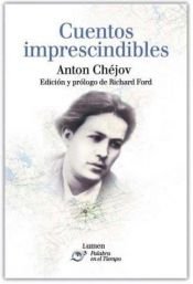 book cover of Cuentos Imprescindibles by Anton Tšehov