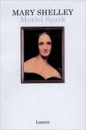 book cover of Mary Shelley (A William Abrahams Book) by Muriel Spark