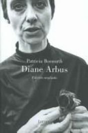 book cover of Diane Arbus by Patricia Bosworth