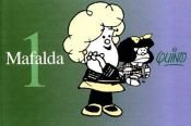 book cover of Mafalda. 1 by Quino