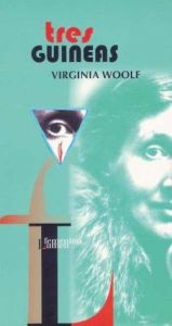 book cover of Tres Guineas by Virginia Woolf