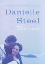 book cover of Volver a amar by Danielle Steel